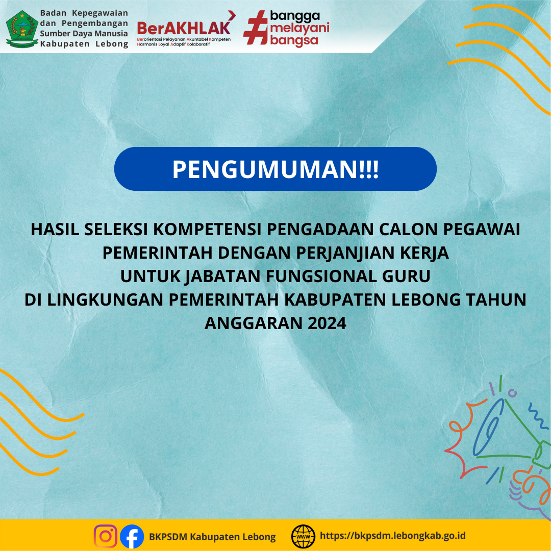 PENGUMUMAN!!! HASIL SELEKSI KOMPETENSI PPPK JF GURU TAHAP 1 TAHUN 2024