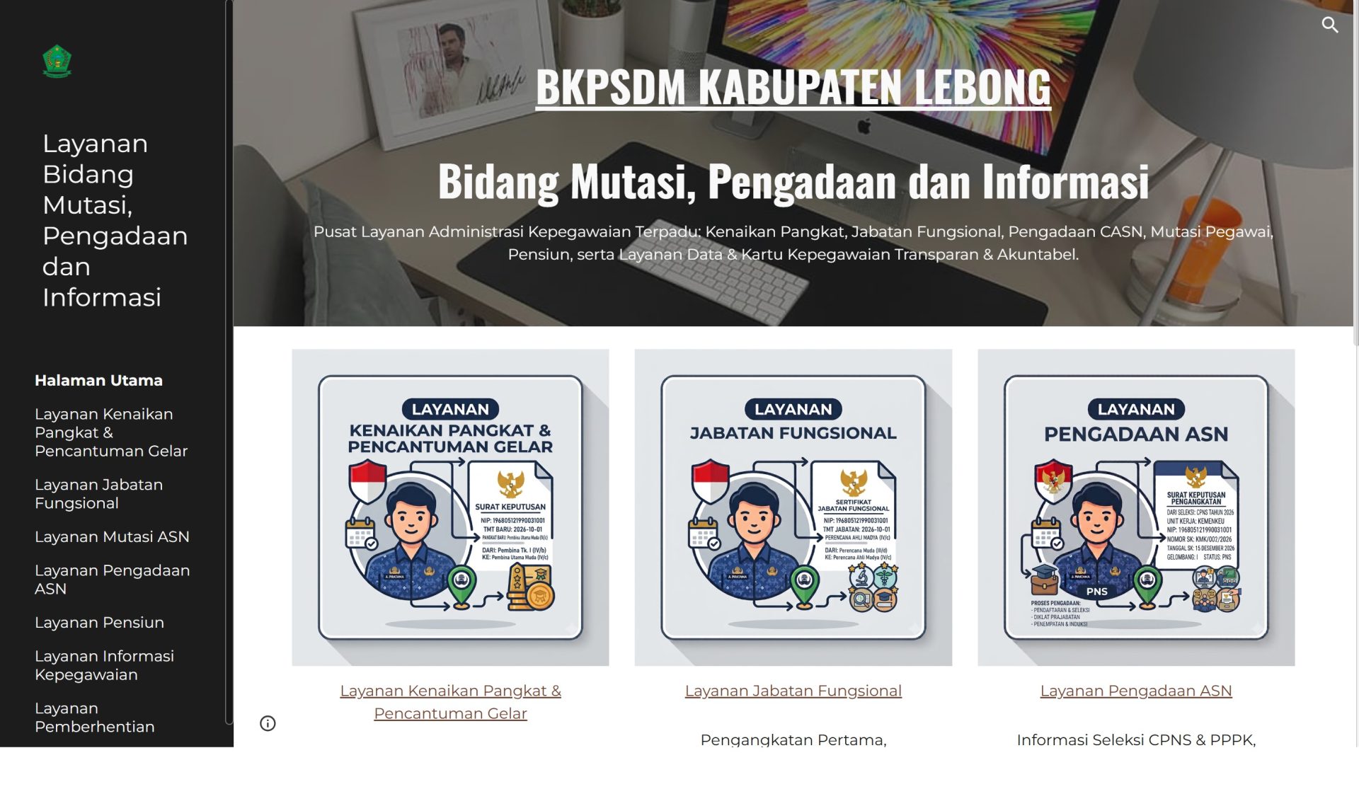 Layanan Bidang Mutasi, Pengadaan dan Informasi